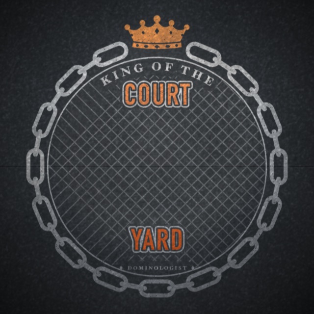 King of the Court Yard